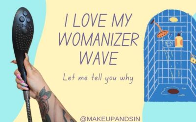 I Love My Womanizer Wave, Let Me Tell You Why